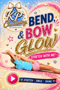 Bend, Bow & Glow: Stretch With Me! 🎀✨